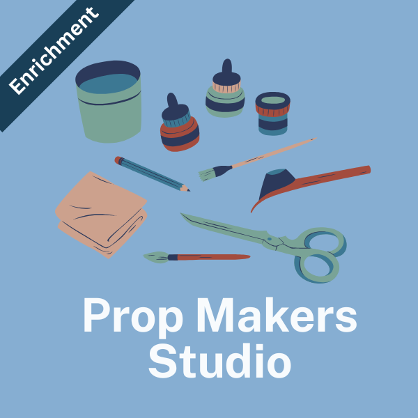 THURSDAY: Prop Makers Studio (1st - 5th Grade) Fall