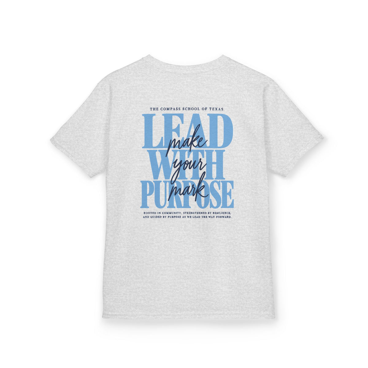 Middle School 'Lead With Purpose' Tee
