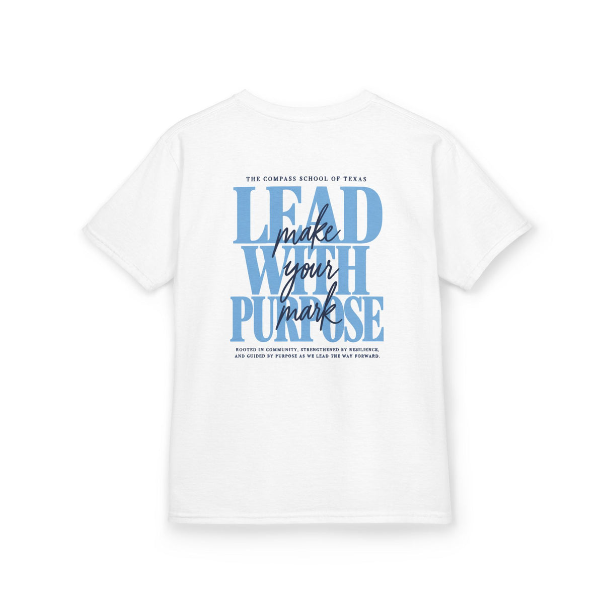 Middle School 'Lead With Purpose' Tee