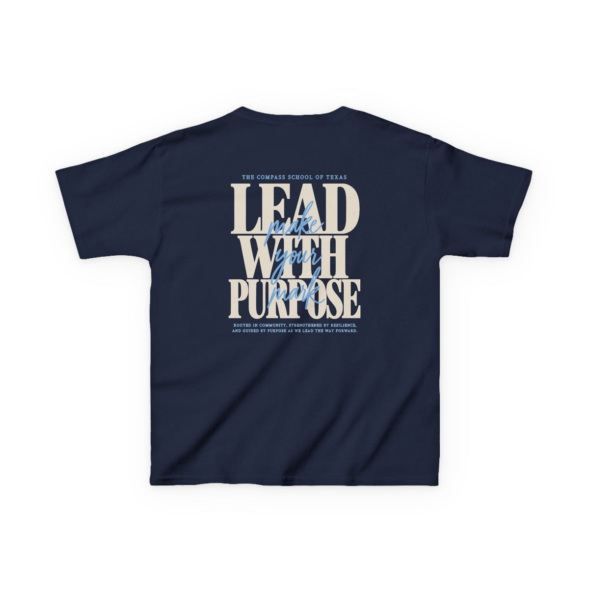 Middle School 'Lead With Purpose' Tee