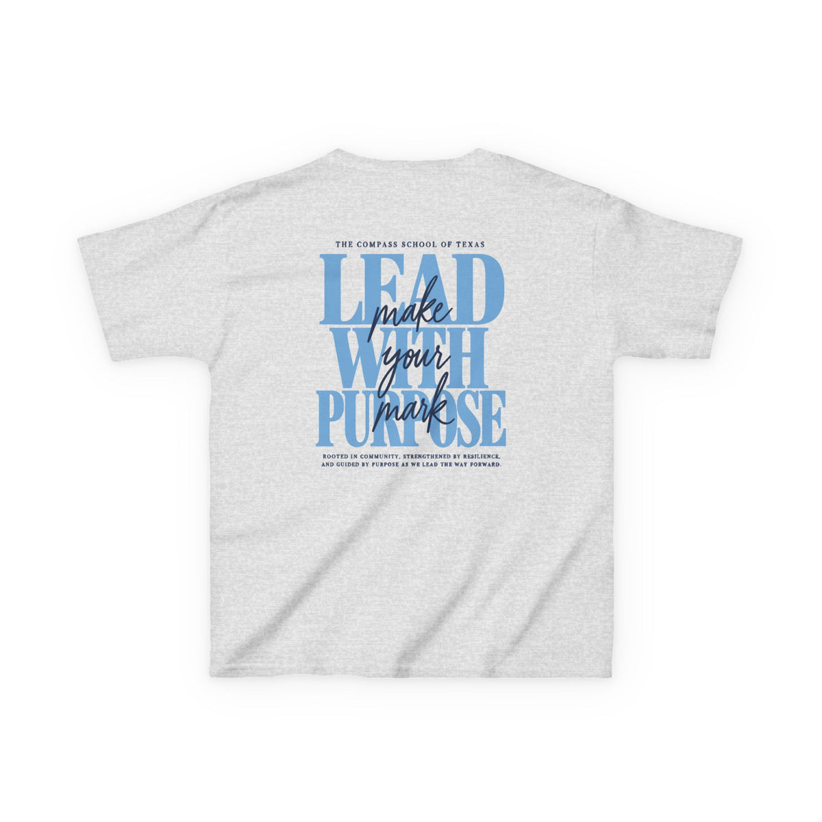 Middle School 'Lead With Purpose' Tee