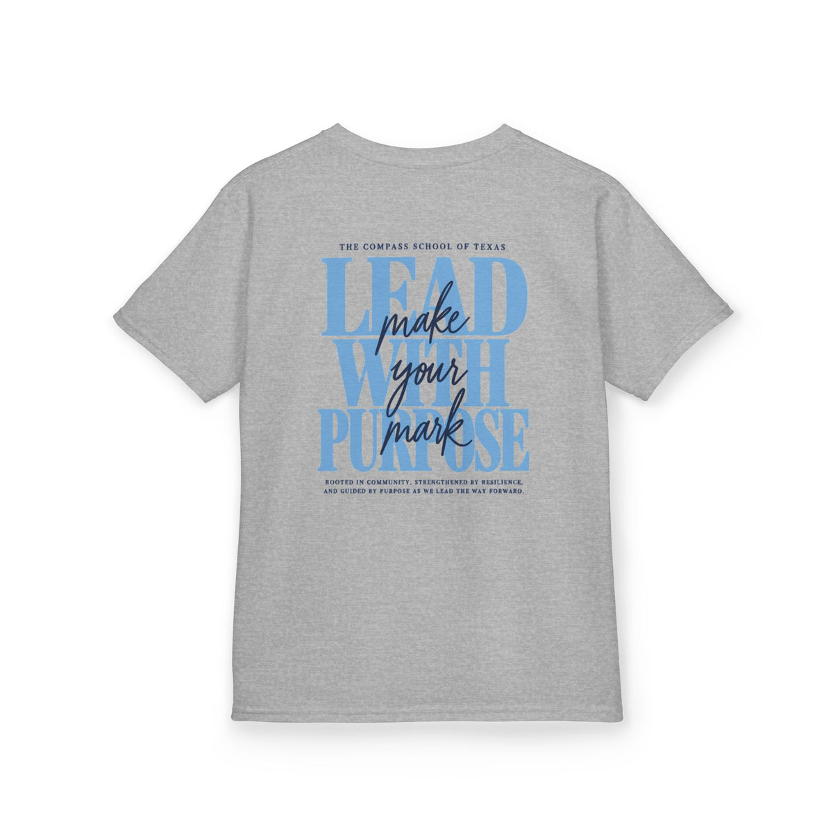 Middle School 'Lead With Purpose' Tee