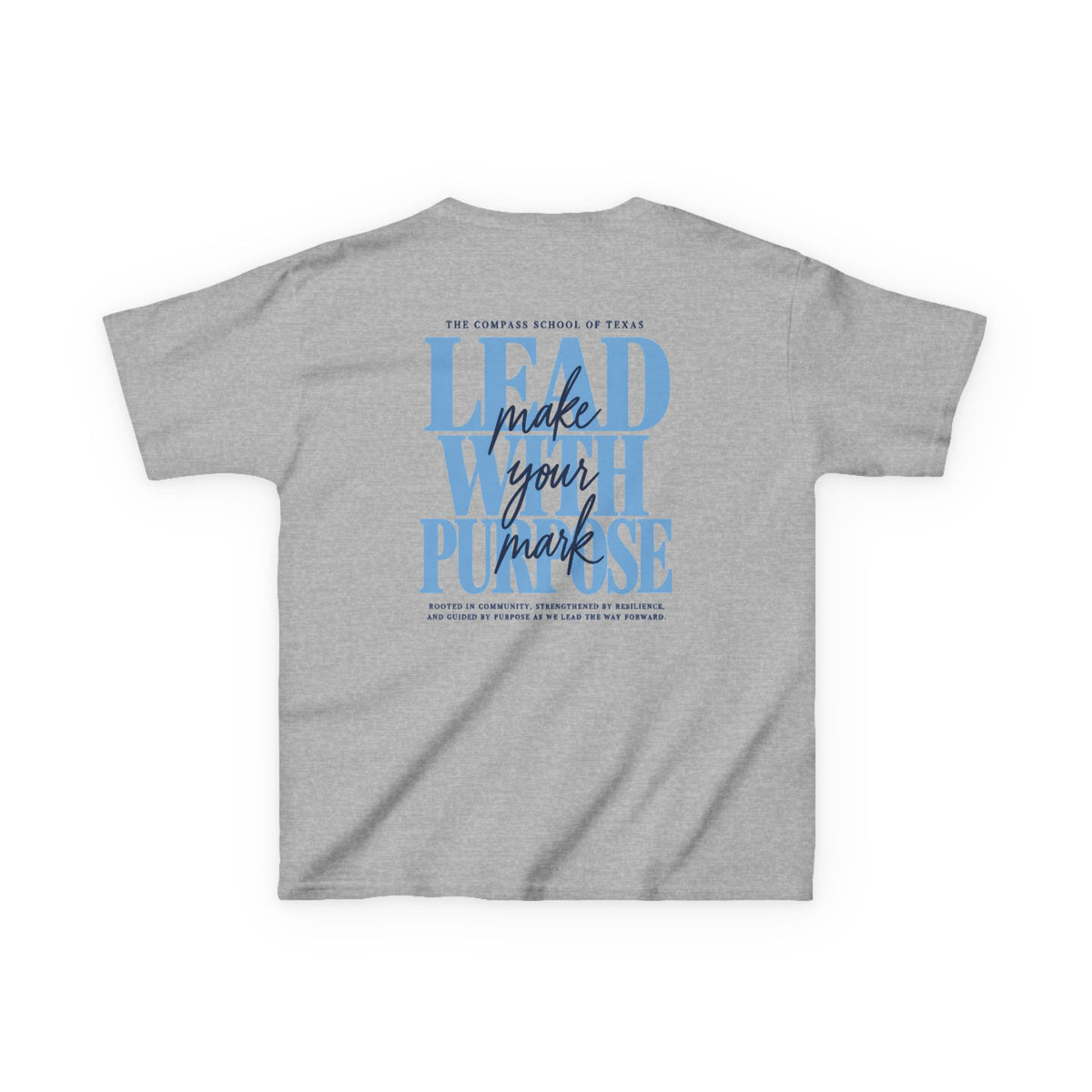 Middle School 'Lead With Purpose' Tee