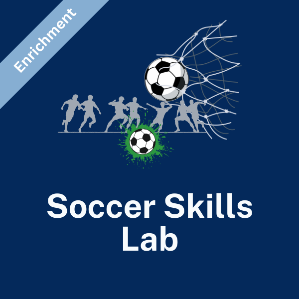 FRIDAY: Soccer Skills Lab (Pre-K and Kinder) Spring
